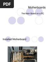 Motherboards: The Main Board On A PC