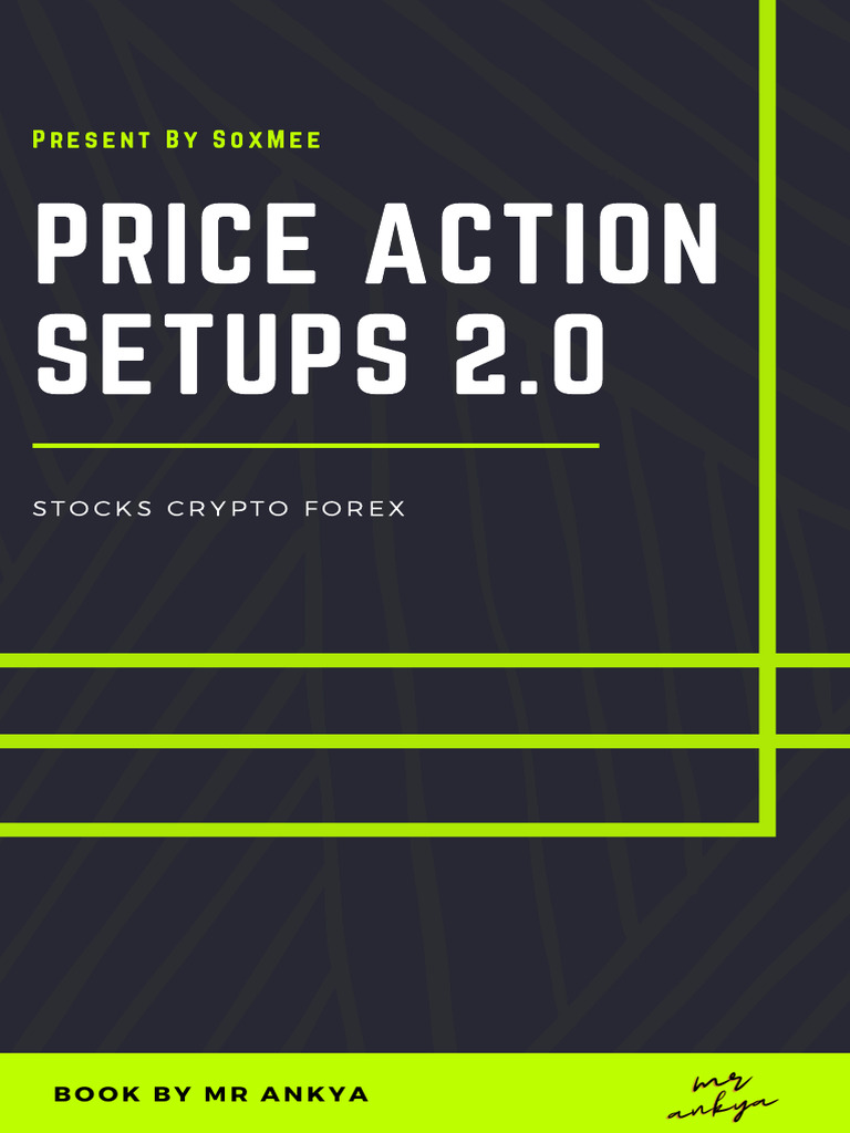Price Action Setups 2.0 Guide | PDF | Day Trading | Stock Market