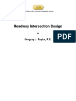 Roadway Intersection Design: Gregory J. Taylor, P.E