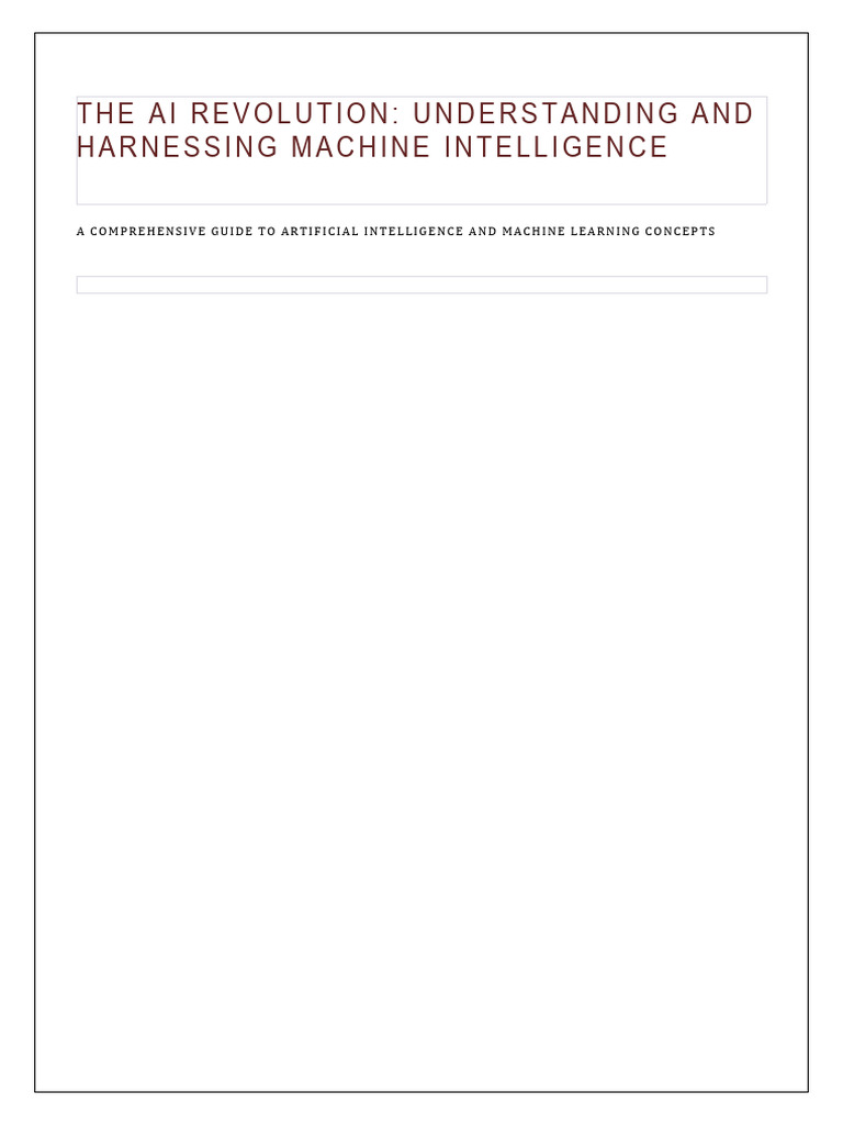 The AI Revolution Understanding and Harnessing Machine Intelligence
