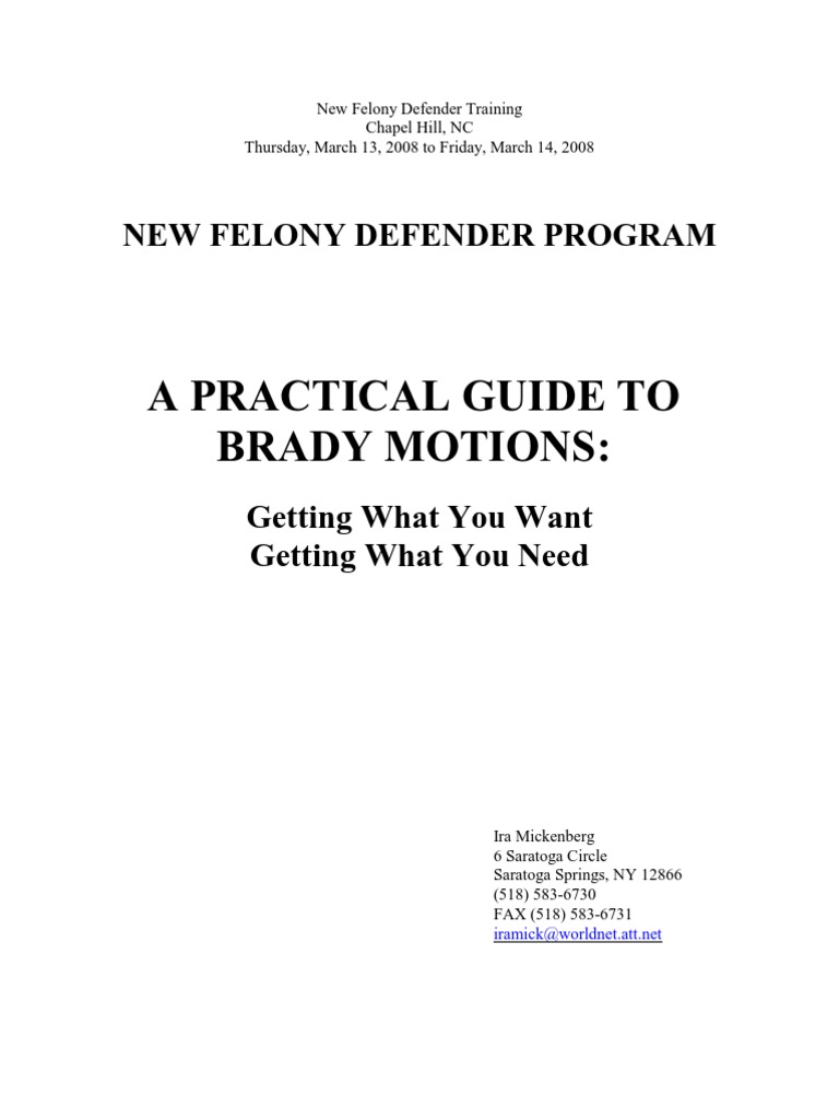 A Practical Guide To Brady Motions New Felony Defender Program