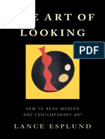 The Art of Looking How To Read Modern and Contemporary Art (Esplund, Lance) (Z-Library)
