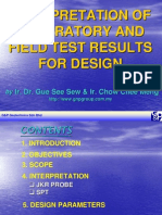Interpretation of Laboratory and Field Test Results For Design
