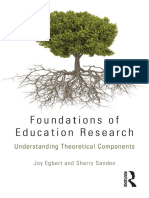 Foundations of Education Research Understanding Theoretical Components (Joy Egbert, Sherry Sanden) (Z-Library)