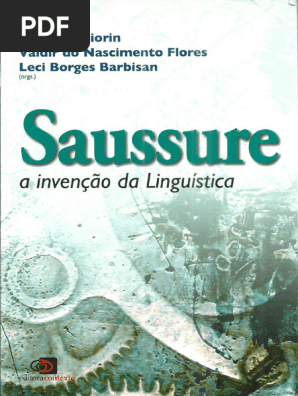 Livro - Saussure - A Invenção Da Linguística | PDF