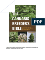 Cannabis Breeder's Bible The Definitive Guide To Marijuana Genetics, Cannabis Botany and Creating Strains For The Seed Market, The - Greg Green