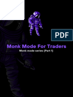 Monk Mode For Traders. Part 1