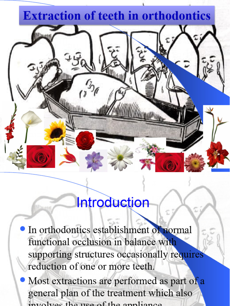 Orthodontic Tooth Extraction Guide | PDF | Orthodontics | Tooth