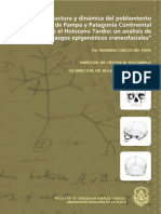 La Estructura y Dinámica Del Poblamientohumano de Pampa y Patagonia Continentaldurante El Holoceno Tardío Un Análisis Derasgos Epigenéticos Craneofaciales