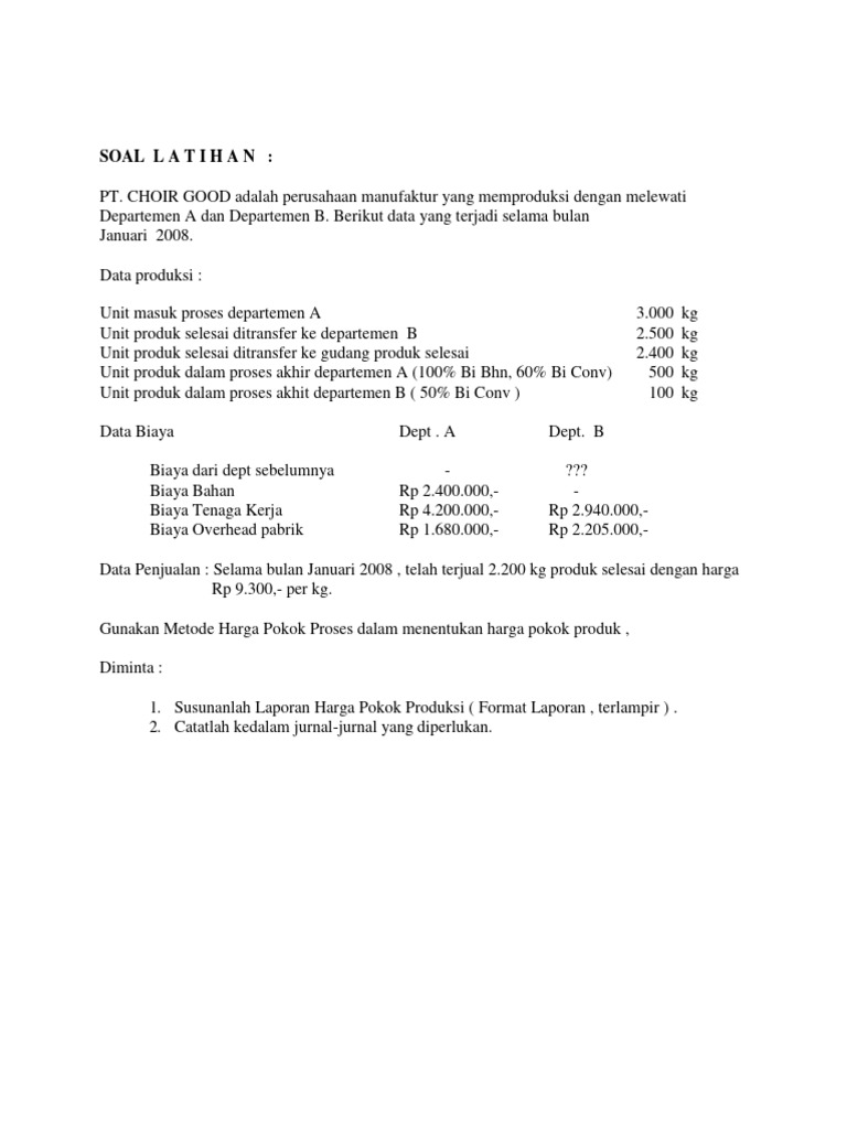 Soal Latihan Process Costing 2 Departemen Pdf