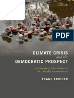 Fischer, Frank - Climate Crisis and The Democratic Prospect. Participatory Governance in Sustainable Communities-Oxford University Press (2017)