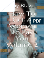 How To Get A Woman To Pay You Volume 2 (Guy Blaze) (Z-Library)