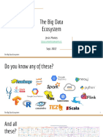 The Big Data Ecosystem