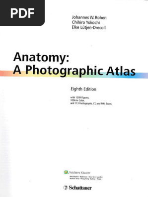 Anatomy A Photographic Atlas 第8版 Anatomy: A Photographic Atlas, 8th Ed. | PDF