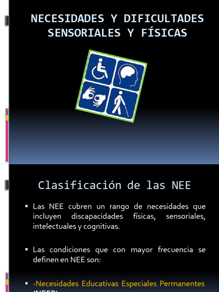 Nee Fisicas y Sensoriales | PDF | Oído | Discapacidad visual