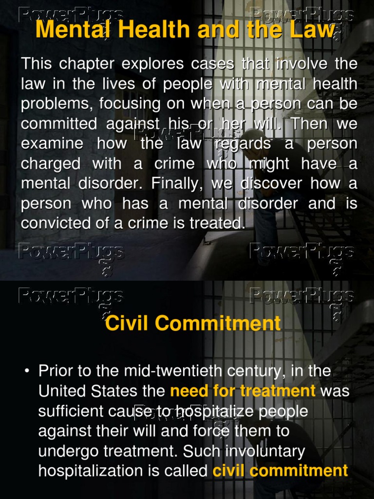 Mental Health and the Law Mental Disorder Psychiatry