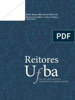 Reitores de Universidade - Bahia - BiografiaUniversidades e Faculdades Públicas - Bahia - História - Reitores Da UFBA - de Edgard Santos A Naomar de Almeida Filho