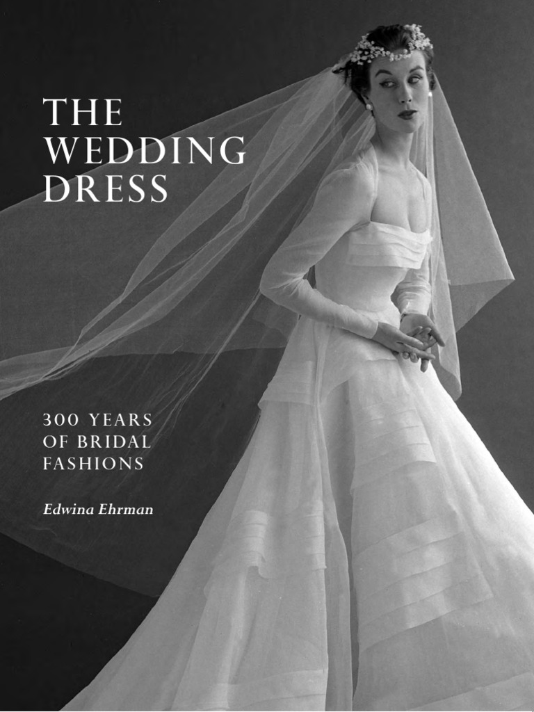 300 Years of Wedding Dress History | PDF | Bride | Wedding