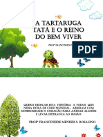 A Tartaruga Tatá e o Reino Do Bem Viver