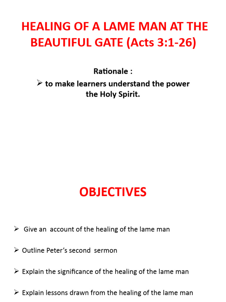 Acts 3 - Healing of The Lame Man + 2nd Sermon | PDF | Faith Healing ...