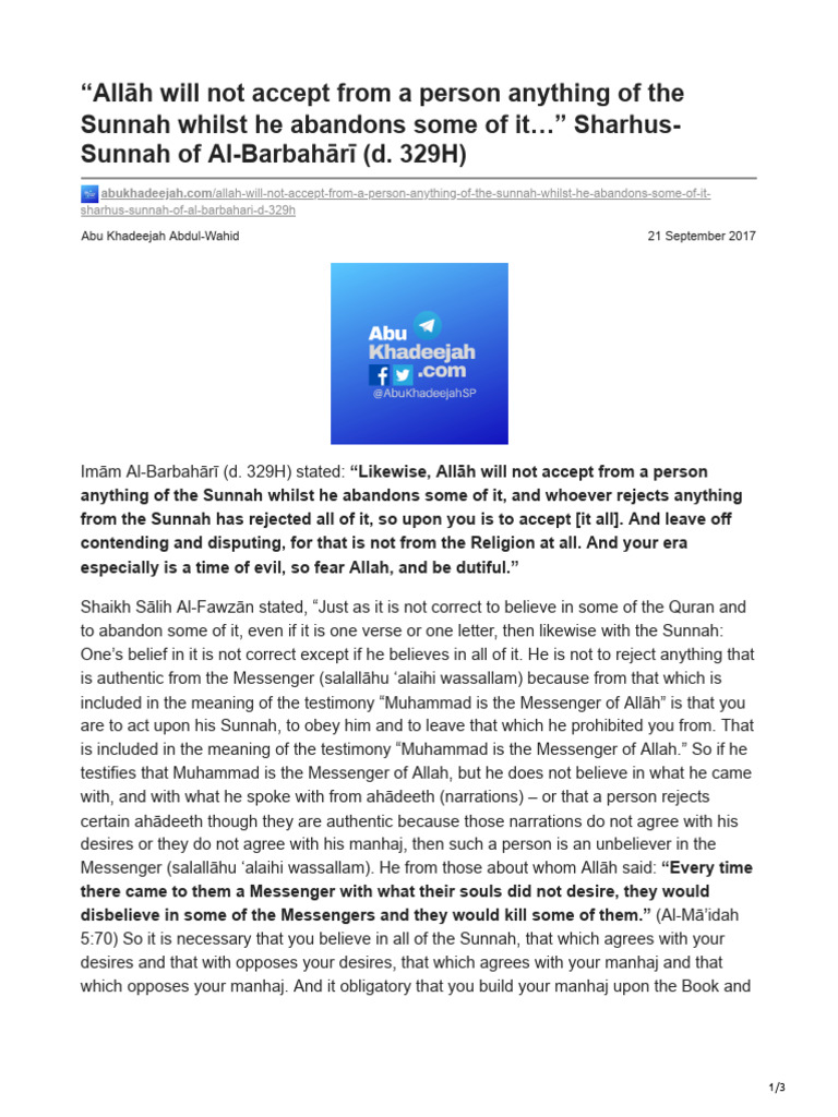 All h will not accept from a person anything of the sunnah whilst he