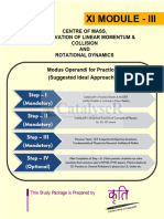 03 CENTRE OF MASS, CONSERVATION OF LINEAR MOMENTUM &COLLISIONANDROTATIONAL DYNAMICSModus Operandi For Practice