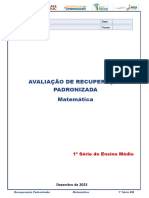 Avaliação de Recuperação Padronizada Matemática: 1 Série Do Ensino Médio