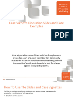 Case Vignette Discussion Slides and Case Examples