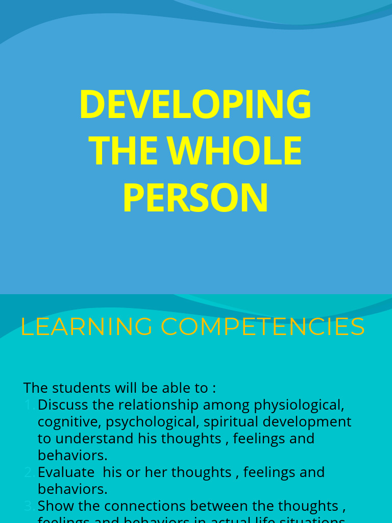 DEVELOPING THE WHOLE PERSON - PPTX 20240222 151346 0000 | PDF ...