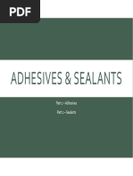 Adehsives and Sealants