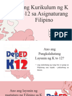 Kurikulum NG K-12 Sa Asignaturang Filipino