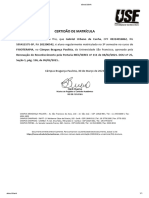 Certidão de Matrícula: Cer Fico, para Os Devidos Fins, Que Gabriel Urbano Da Cunha, CPF 49314016862, RG