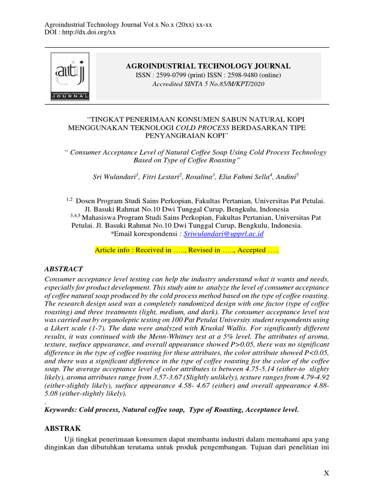 Consumer acceptance level of natural coffee soap using cold process