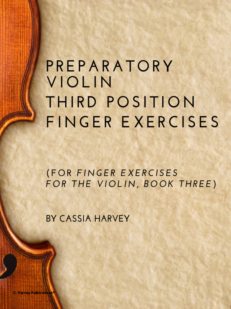 Preparatory Violin Third Position Finger Exercises | PDF