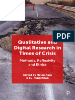 Helen Kara (Editor) - Su-Ming Khoo (Editor) - Qualitative and Digital Research in Times of Crisis - Methods, Reflexivity, and Ethics-Policy Press (2021)