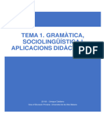 Tema 1. Gramàtica, Sociolingüística I Aplicacions Didàctiques