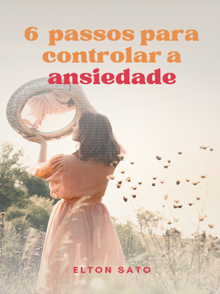 Ebook 6 Passos Para Controlar A Ansiedade Pdf Dormir Meditação