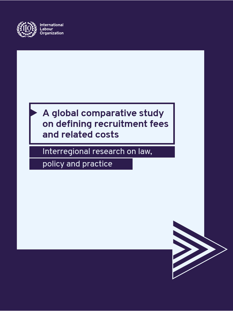 ILO - A Global Comparative Study On Defining Recruitment Fees and ...