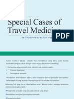 Special Cases of Travel Medicine