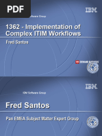 Techimplementation of Complex Itim Workflows 3260