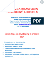 Manufacturing Technology (ME461) Lecture-8