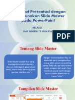 B. Membuat Presentasi Dengan Menggunakan Slide Master Pada PowerPoint