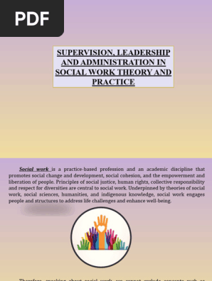 SUPERVISION, LEADERSHIP AND ADMINISTRATION IN SOCIAL WORK THEORY AND PRACTICE