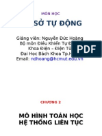 Cơ Sở Tự Động: Giảng viên: Nguyễn Đức Hoàng Bộ môn Điều Khiển Tự Động Khoa Điện - Điện Tử Đại Học Bách Khoa Tp.HCM Email