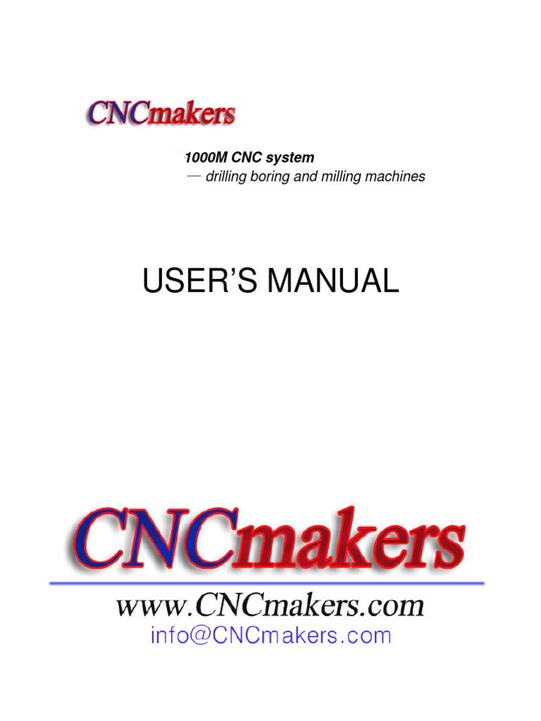 CNCmakers 1000M Milling CNC Controller User Manual | PDF