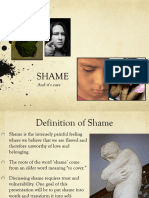 Shame and Its Cure