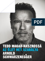 Arnold Schwarzenegger - Tedd Magad Hasznossá - Az Élet Hét Szabálya