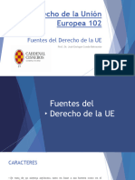 DERECHO DE LA UE 102 Fuentes DUE