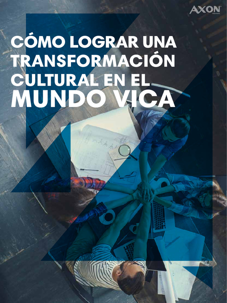 Cómo Lograr Una Transformación Cultural en El Mundo VICA | PDF ...