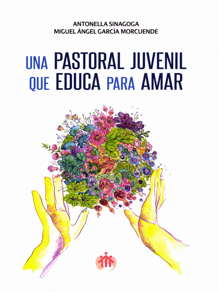 Pastoral Juvenil Educa para Amar | PDF | Papa Francisco | La sexualidad ...